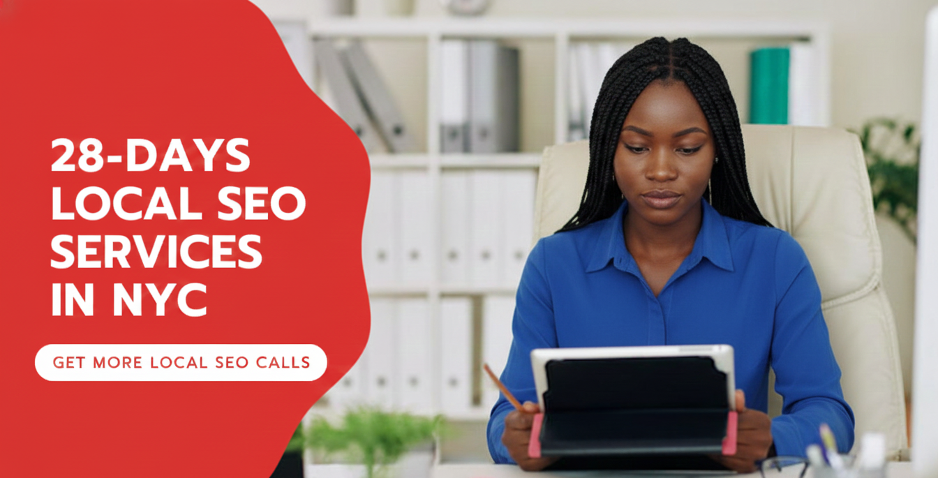 28-Days Local SEO Services In NYC – Get More Local SEO Calls